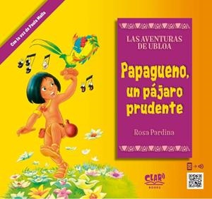 PAPAGUENO, UN PÁJARO PRUDENTE | 9788412429237 | PARDINA, ROSA