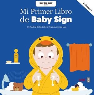 MI PRIMER LIBRO BABY SIGN Vol. 1 | 9788441441354 | BEITIA, ANDREA