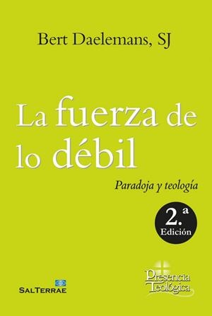 FUERZA DE LO DÉBIL, LA | 9788429330625 | DAELEMANS, BERT