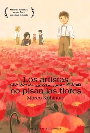 ARTISTAS NO PISAN LAS FLORES, LOS | 9788419195098 | KOHINATA, MARCO