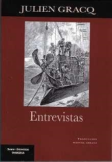 ENTREVISTAS - JULIEN GRACQ | 9788412477757 | GRACQ, JULIEN
