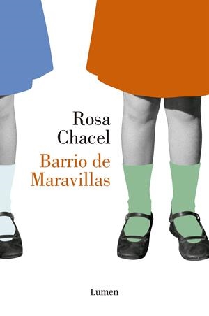 BARRIO DE MARAVILLAS | 9788426423290 | CHACEL, ROSA