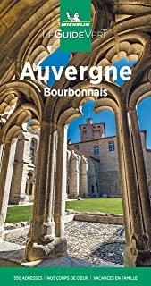 AUVERGNE : LE GUIDE VERT [2021] | 9782067251007