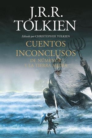 CUENTOS INCONCLUSOS | 9788445012789 | TOLKIEN, J. R. R.