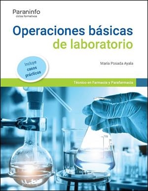 OPERACIONES BÁSICAS DE LABORATORIO  EDICIÓN  2022 | 9788413665115 | POSADA AYALA, MARÍA