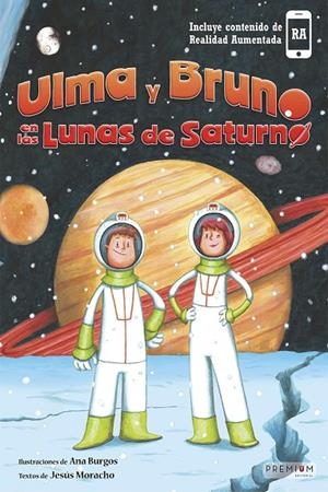 ULMA Y BRUNO EN LAS LUNAS DE SATURNO | 9788412411645 | MORACHO SÁNCHEZ, JESÚS