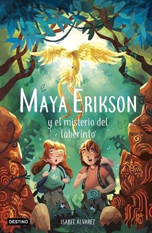MAYA ERIKSON 01. MAYA ERIKSON Y EL MISTERIO DEL LABERINTO | 9788408257462 | ÁLVAREZ, ISABEL