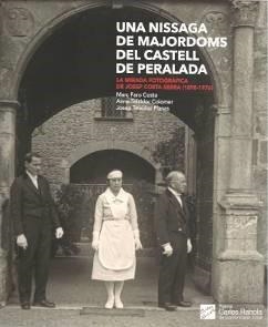 NISSAGA DE MAJORDOMS DEL CASTELL DE PERALADA, UNA | 9788481289688 | FARO, MARC / TEIXIDOR, ANNA / TEIXIDOR, JOSEP