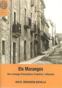 MARANGES, ELS. UNA NISSAGA D'ESCALENCS IL·LUSTRES I INFLUENTS | 9788480671804 | BRUGUERA BATALLA, RAFAEL
