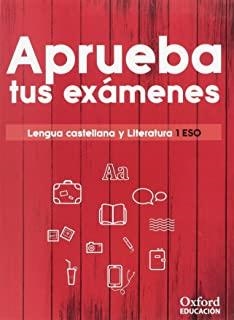 APRUEBA TUS EXÁMENES. LENGUA CASTELLANA Y LITERATURA 1.º ESO | 9780190517953 | VARIOS AUTORES