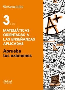 APRUEBA TUS EXÁMENES MATEMÁTICAS APLICADAS 3.º ESO. CUADERNO DEL ALUMNO | 9780190508913 | QUERO GRANDE, ALBERTO