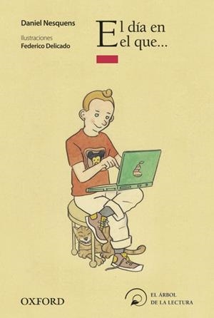 DÍA EN EL QUE…, EL | 9788467354089 | NESQUENS, DANIEL