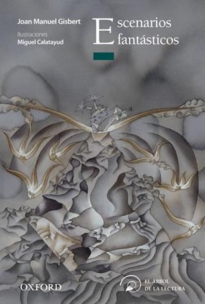 ESCENARIOS FANTÁSTICOS | 9788467354225 | GISBERT, JOAN MANUEL