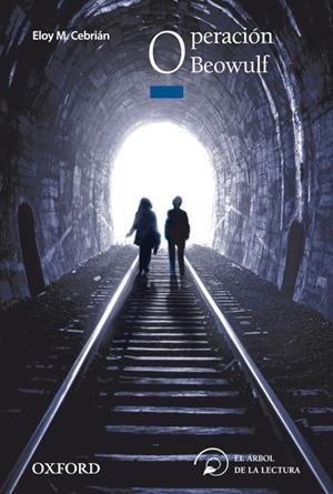 OPERACIÓN BEOWULF | 9788467354263 | CEBRIÁN BURGOS, ELOY MIGUEL