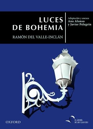 LUCES DE BOHEMIA | 9780190517113 | DEL VALLE-INCLÁN, RAMÓN