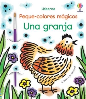 GRANJA, UNA. PEQUE-COLORES MAGICOS | 9781801316040 | ROBSON, KIRSTEEN