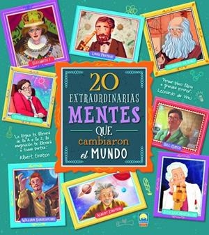 20 EXTRAORDINARIAS MENTES QUE CAMBIARON EL MUNDO | 9788831281171 | CIONI, CHIARA / OLIVIERI, JACOPO / TROIANO, ROSALBA