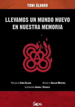 LLEVAMOS UN MUNDO NUEVO EN NUESTRA MEMORIA | 9788412261899