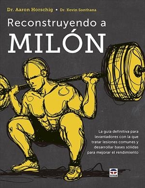 RECONSTRUYENDO A MILON | 9788418655135 | HORSCHIG, AARON