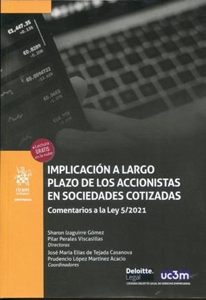 IMPLICACION A LARGO PLAZO DE LOS ACCIONISTAS | 9788411138673 | PERALES VISCASILLAS,PILAR/TEJADA CASANOVA,JOSÉ MARÍA ELÍAS DE/IZAGUIRRE GÓMEZ,SHARON/LÓPEZ MARTÍNEZ 