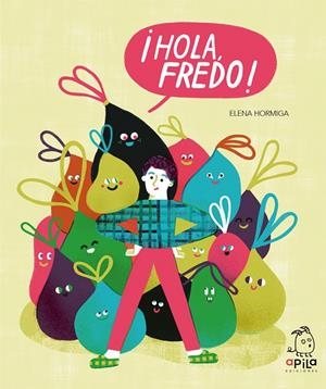 HOLA FREDO | 9788417028640 | HORMIGA, ELENA