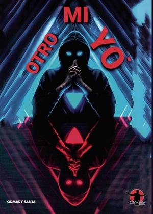 MI OTRO YO | 9788418886546 | SANTA VALENCIA, ODMADY