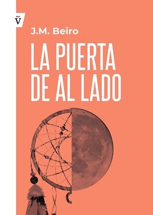 PUERTA DE AL LADO, LA | 9788412224887 | BEIRO, J. M.