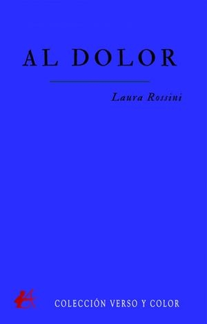AL DOLOR | 9788419151667 | ROSSINI, LAURA
