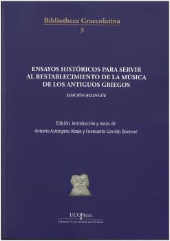 ENSAYOS HISTORICOS PARA SERVIR AL RESTABLECIMIENTO | 9788499276526 | ASTORGANO ABAJO, ANTONIO/GARRIDO DOMENÉ, FUENSANTA