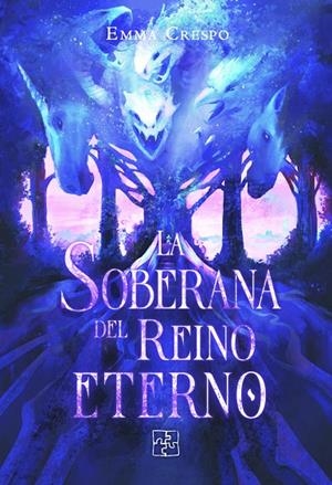 SOBERANA DEL REINO ETERNO, LA | 9788418377631 | CRESPO, EMMA