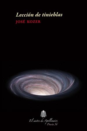 LECCIÓN DE TINIEBLAS | 9788412332568 | KOZER, JOSÉ