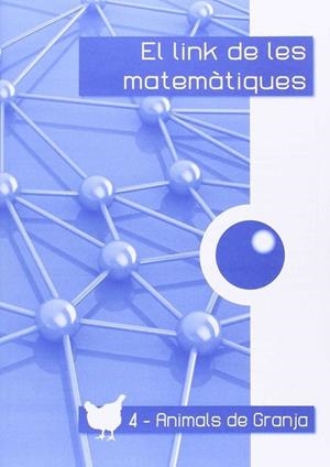 LINK MATEMATIQUES 1ºEP ANIMALS DE GRANJA 4 | 9788494178542