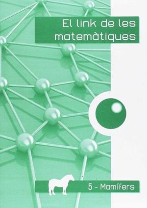 LINK MATEMATIQUES 2ºEP MAMIFERS 5 | 9788494178559