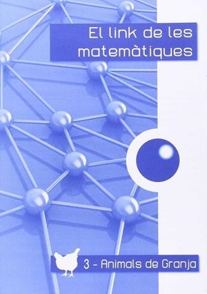 LINK MATEMATIQUES 1ºEP ANIMALS DE GRANJA 3 | 9788494178535