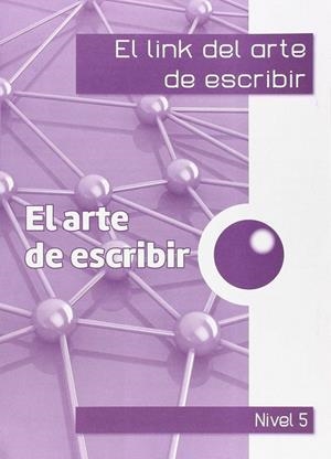 LINK DEL ARTE DE ESCRIBIR 5ºEP | 9788494391576 | CORTS ROVIRA, Mª TERESA / ANTIGA COMAS, TERESA