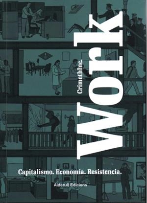 WORK | 9788494477027 | VARIOS AUTORES
