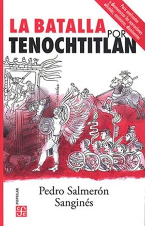BATALLA DE TENOCHTITLAN, LA | 9786071671134 | SALMERON SANGINES, PEDRO
