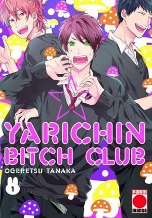 YARICHIN BITCH CLUB 01 | 9788411017145 | TANAKA, OGERETSU