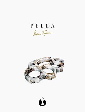 PELEA | 9788412336153 | TEJERINA, RUBEN