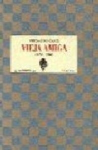 VIEJA AMIGA (1975 - 1993) | 9788481510348 | ORTIZ, FERNANDO
