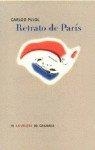 RETRATO DE PARIS | 9788481517422 | PUJOL JAUMANDREU, CARLOS
