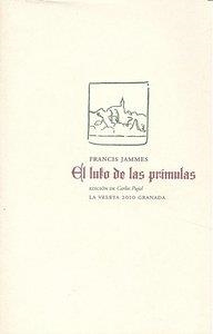 LUTO DE LAS PRIMULAS, EL | 9788498367218 | JAMMES, FRANCIS