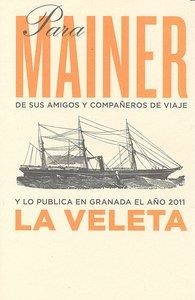 PARA MAINER DE SUS AMIGOS Y COMPAÑEROS DE VIAJE | 9788498368390