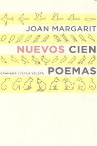 NUEVOS CIEN POEMAS | 9788490451113 | MARGARIT, JOAN