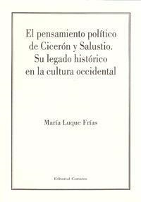 PENSAMIENTO POLITICO DE CICERON Y SALUSTIO, EL | 9788484449577 | LUQUE FRIAS, MARIA