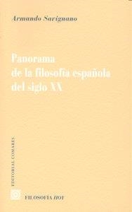 PANORAMA DE LA FILOSOFIA ESPAÑOLA EN EL SIGLO XX | 9788498363883 | SAVIGNANO, ARMANDO