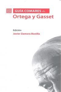 GUIA COMARES DE ORTEGA Y GASSET | 9788490450901 | ZAMORA BONILLA, JAVIER Y OTROS
