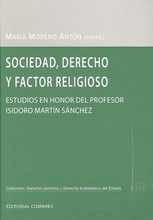 SOCIEDAD, DERECHO Y FACTOR RELIGIOSO | 9788490455296 | MORENO ANTON, MARIA