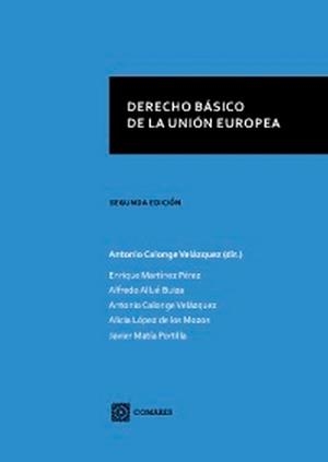 DERECHO BASICO DE LA UNION EUROPEA | 9788490454954 | CALONGE VELAZQUEZ, ANTONIO
