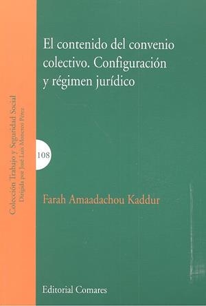 CONTENIDO DEL CONVENIO COLECTIVO, EL | 9788490452578 | AMAADACHOU KADDUR, FARAH